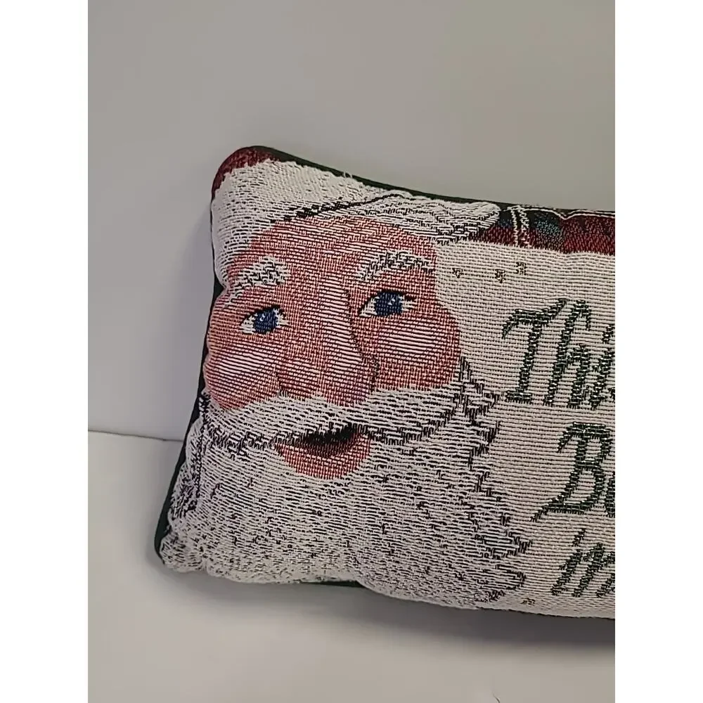 Christmas Tapestry Pillow This House Believes In Santa Green Holiday 12”x7”